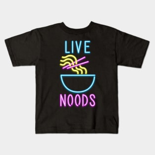 Live noods Kids T-Shirt